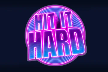 Hit it Hard